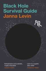 Black Hole Survival Guide by Janna Levin