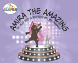 Amira the Amazing by Allypals