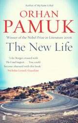 The New Life by Orhan Pamuk