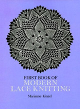 The First Book of Modern Lace Knitting by Marianne Kinzel