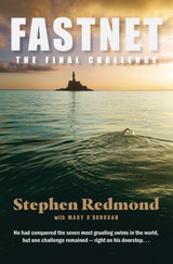 Fastnet: The Final Challenge by Stephen Redmond & Mary O'Donovan