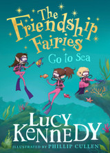 The Friendship Fairies Go to Sea by Lucy Kennedy (HB)