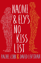 Naomi and Ely's No Kiss List by Rachel Cohn & David Levithan