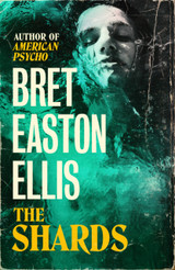The Shards by Bret Easton Ellis TPB