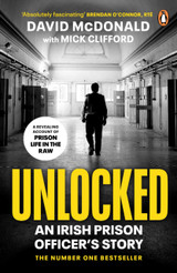 Unlocked by David McDonald & Mick Clifford