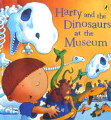 Harry & the Dinosaurs at the Museum by Ian Whybrow