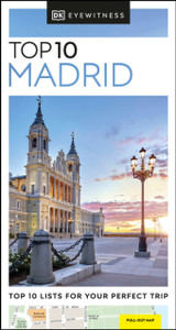 Top 10 Madrid by DK Eyewitness