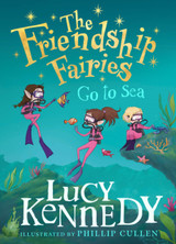 The Friendship Fairies Go to Sea by Lucy Kennedy