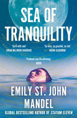 Sea of Tranquility by Emily St.John Mandel