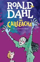 Na Cailleacha le Roald Dahl