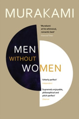 Men Without Women : Stories by Haruki Murakami