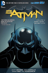 Batman Vol. 4: Zero Year- Secret City (The New 52) by Scott Snyder