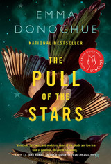 The Pull of the Stars by Emma Donoghue