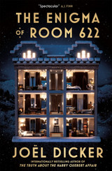 The Enigma of Room 622 by Joel Dicker