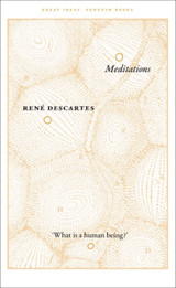 Meditations by Rene Descartes