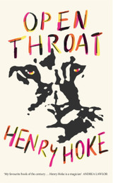 Open Throat by Henry Hoke