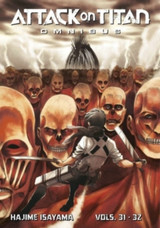 Attack on Titan Omnibus 11 (Vol. 31-32) by Hajime Isayama