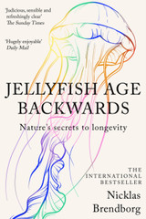 Jellyfish Age Backwards by Nicklas Brendborg