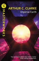 Imperial Earth by Sir Arthur C. Clarke