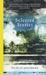 Selected Stories by Eilis Ni Dhuibhne