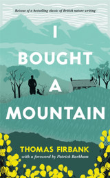 I Bought a Mountain by Thomas Firbank