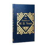 The Poetry of W. B. Yeats: Deluxe Slipcase Edition by W.B. Yeats