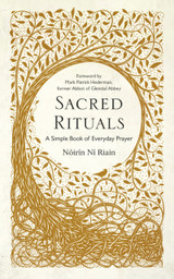 Sacred Rituals by Noirín Ní Riain
