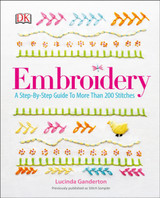 Embroidery: A Step-by-Step Guide by DK