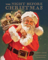The Night Before Christmas by Tom Browning The Night Before Christmas by Tom Browning
