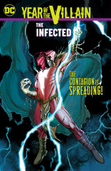 Year of the Villain: The Infected by DC Comics