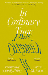 In Ordinary Time by Carmel Mc Mahon