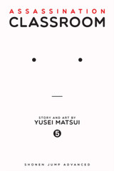 Assassination Classroom, Vol. 5 by Yusei Matsui