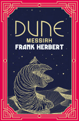 Dune Messiah by Frank Herbert (Hardback)