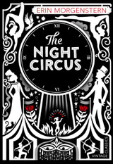 The Night Circus by Erin Morgenstern (Vintage Classics)