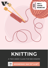 KNITTING: A 2-Week Course for Beginner's (From 15th May)