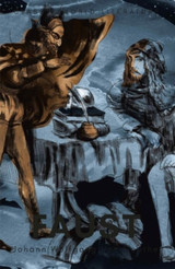 Faust: A Tragedy In Two Parts with The Urfaust by Johann Wolfgang von Goethe