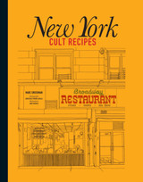 New York Cult Recipes by Marc Grossman