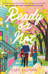 Ready or Not by Cara Bastone