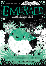 Emerald and the Magic Shell by Harriet Muncaster