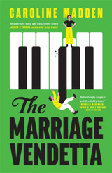 The Marriage Vendetta by Caroline Madden