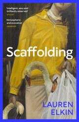 Book cover for Scaffolding by Lauren Elkin