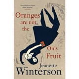 Book cover for Oranges Are Not The Only Fruit by Jeanette Winterson