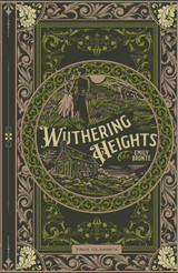 Wuthering Heights by Emily Brontë (Deluxe Edition) Wuthering Heights by Emily Brontë (Deluxe Edition)