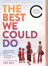 Book cover for The Best We Could Do: An Illustrated Memoir by Thi Bui