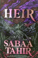 Heir by Sabaa Tahir