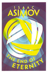 Book cover for The End of Eternity by Isaac Asimov