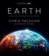Book cover for Earth: Over 4 Billion Years in the Making by Chris Packham and Andrew Cohen