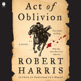 Act of Oblivion by  Robert  Harris