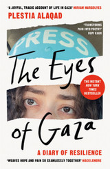 Book cover for The Eyes of Gaza: A Diary of Resilience by Plestia Alaqad