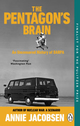 Book cover for The Pentagon’s Brain by Annie Jacobsen